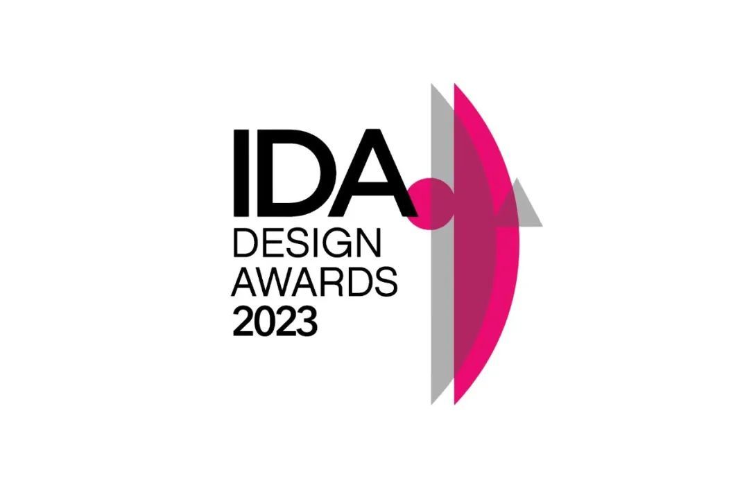 2023年 IDA 美国国际设计奖 开启报名啦!(图1) 2023年 IDA 美国国际设计奖 开启报名啦!(图1)